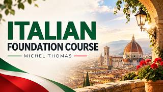 Italian Foundation Course | Learn Italian for Beginners | Michel Thomas Method
