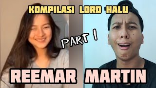 Kompilasi Lord Halu Dengan Istrinya Reemar martin (part 1)