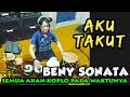 AKU TAKUT - Cover Beny kendang Om SONATA KOPLO