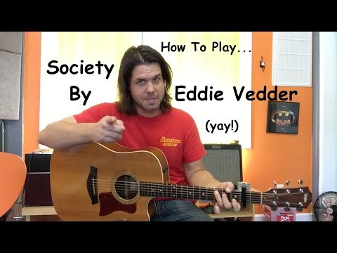 ວິທີການຫຼິ້ນສັງຄົມໂດຍ eddie vedder ສຸດ guitar?