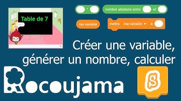 Tuto Scratch 3: Créer une variable, générer un nombre, calculer