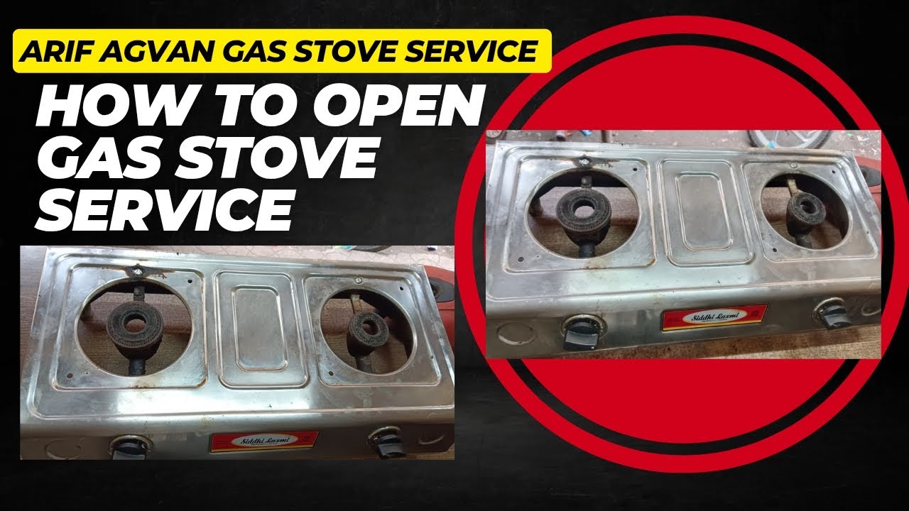 How To Open A Gas Stove