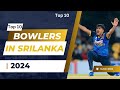 TOP 10 BOWLERS IN SRILANKA 2024