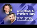 After Effects und Premiere Tipps mit Robert und Anton | Adobe Live