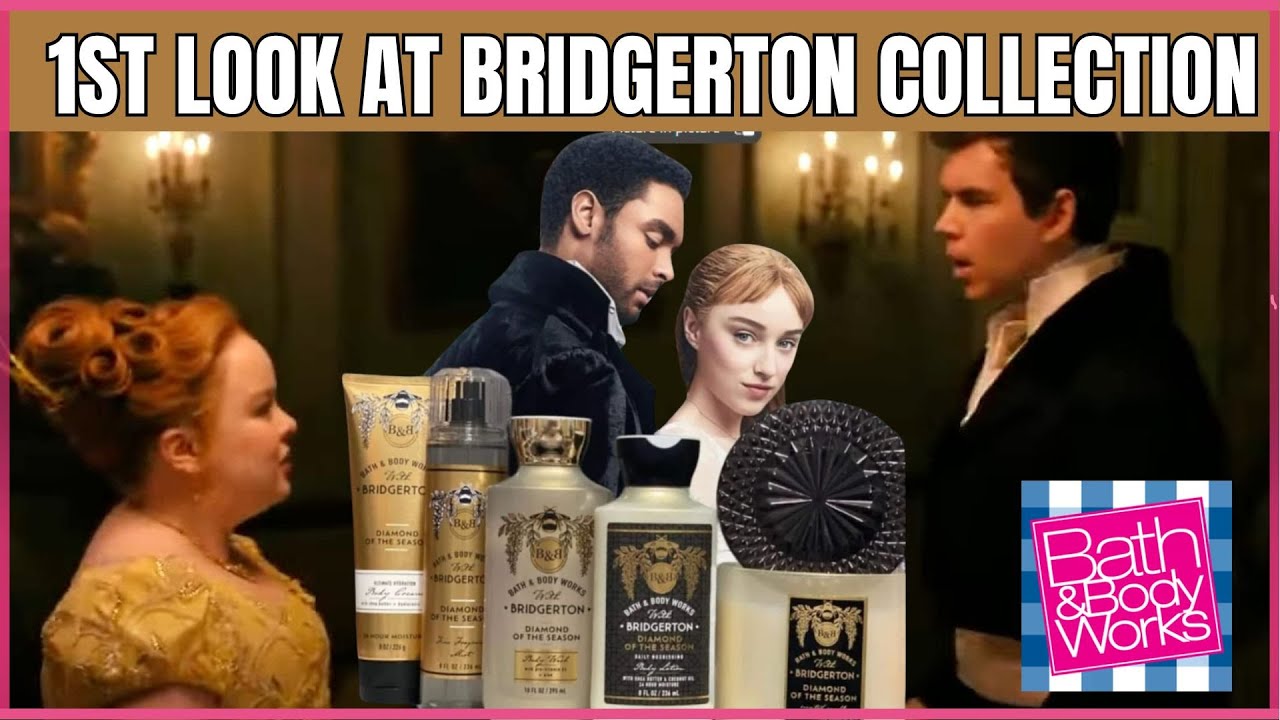 1st LOOK AT The Bridgerton Collaboration X Bath & Body Works | Diamond ...