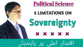 LIMITATIONS ON SOVEREIGNTY/SOVEREIGN,  Moral,Human,Natural, Constitutional,International