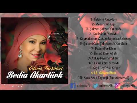 Bedia Akartürk - Gökçen Efem [Ödemiş Türküleri]