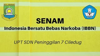 Senam Indonesia Bersatu Bebas Narkoba (IBBN) oleh Kelas VI SDN Peninggilan 7 Ciledug TA 2021-2022