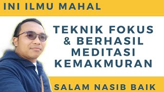 Teknik Fokus dan Berhasil Meditasi Kemakmuran| Dr. Surya Pradnya| salam nasib baik