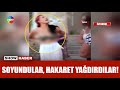 Bekçiler kimlik sorunca yaygara koparttılar