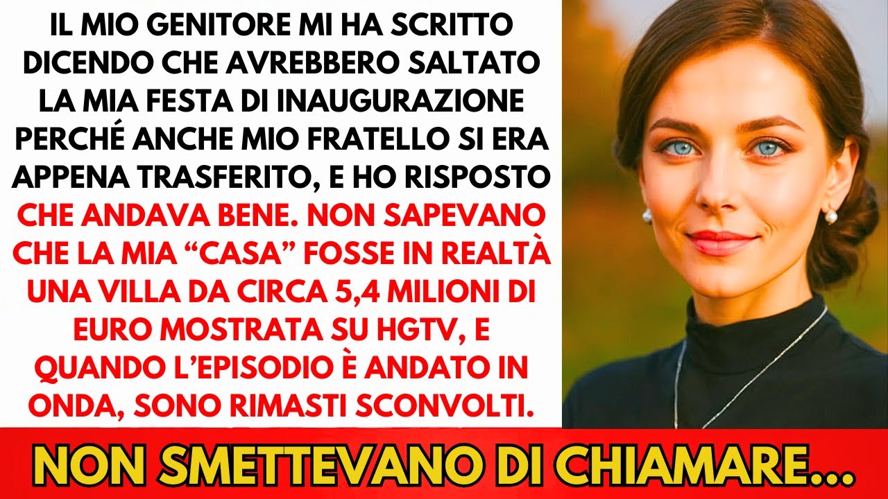 I Miei Rifiutarono La Festa Di Casa Nuova—Ho Invitato Tutti Nella Mia Villa Da 5,5M€...