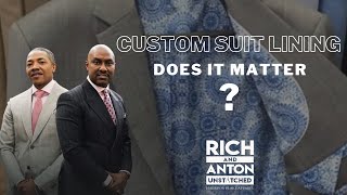Custom Suit Lining Does it matter?  The Life of a Gentleman Podcast (UNSTITCHED)