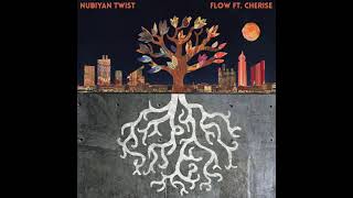 Nubiyan Twist feat. Cherise - Flow