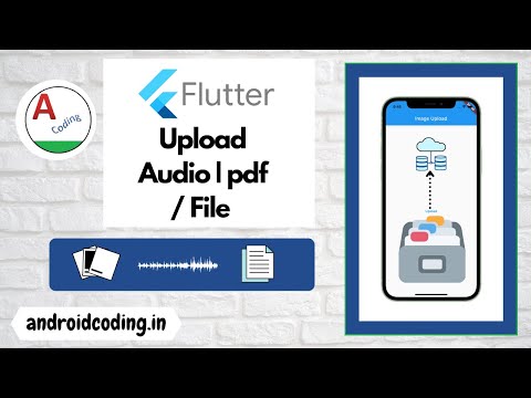 Flutter : Upload file / pdf / audio in your app | multipart request | flutter coding