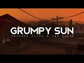 Grumpy sun  shannon clark  the sugar lyrics