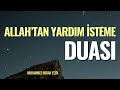 Allah Tan Yardım İsteme Duası Günün Duası Allah Tan Yardım İsteme Duası Günün Duası