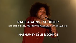 Rage Against Scooter Zyle Johnce Mashup