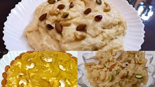 3 Types Of Halwa Recipe Dodh Ka Halwa Daal Ka Halwa Sooji Ka Halwa
