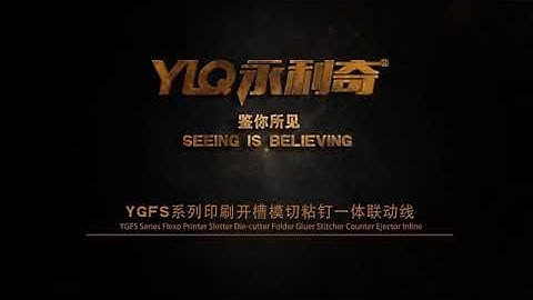 YLQ YGFS Series Flexo Printer Slotter Die-cutter Folder Gluer Stitcher Counter Ejector Inline-1