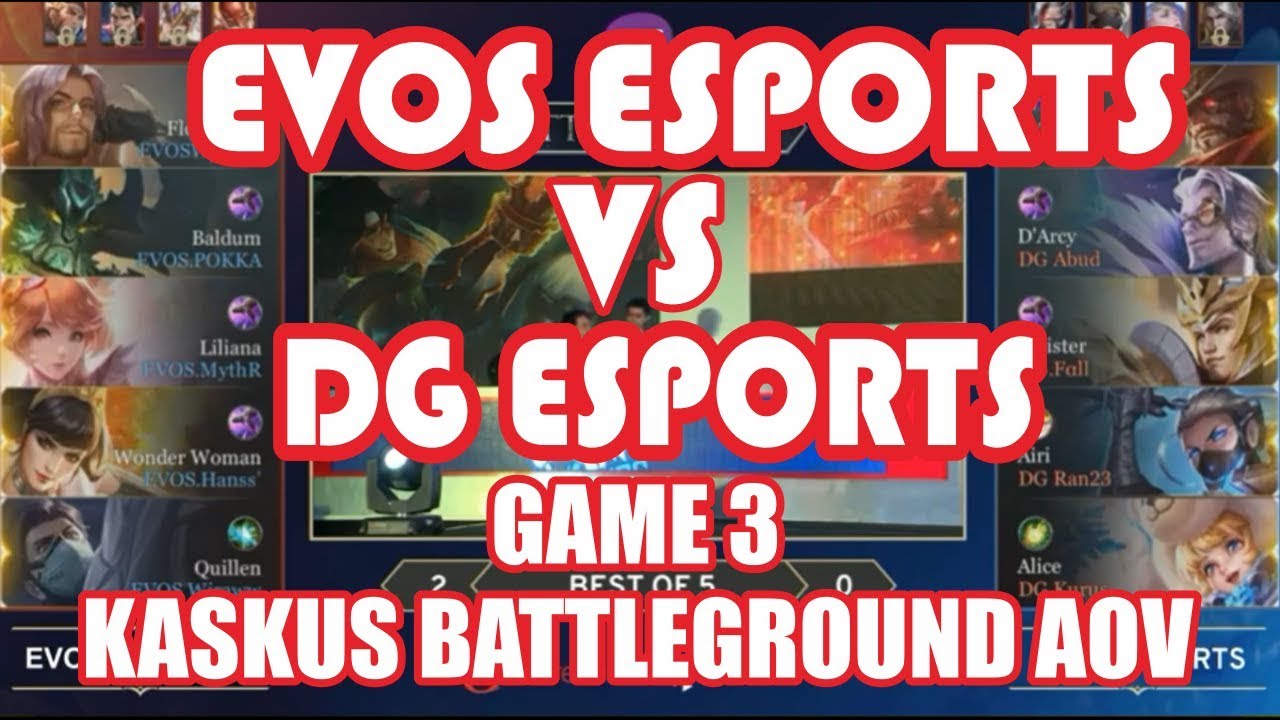 EVOS ESPORT VS DG ESPORTS GAME 3 - GRAND FINAL KASKUS BATTLEGROUND AOV