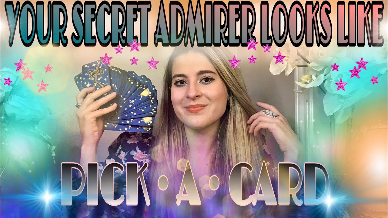 ✨WHAT DOES YOUR SECRET ADMIRER LOOK LIKE🤫💕✨Who has a CRUSH on YOU! Pick a Card Tarot Reading🔮