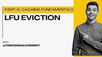LFU Eviction Explained | Caching Fundamentals