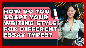 How Do You Adapt Your Writing Style For Different Essay Types? - Law School Prep Hub