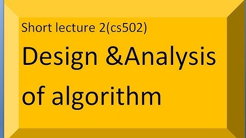 Cs502 lecture 2 (basic operation of random access machine)|The power of knowledge