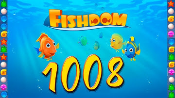 Fishdom gameplay level 1008
