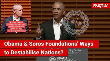 FACT CHECK: Viral Video Shows Obama Sharing Obama & Soros Foundations