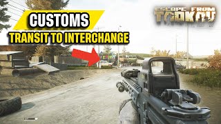 Customs Transit To Interchange Location With Map Escape From Tarkov Quick Guide