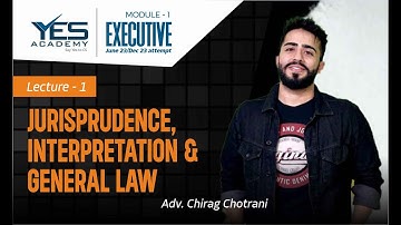 CS Executive JIGL – Lecture 1 Introduction | June23/Dec23 Attempt | Adv Chirag Chotrani