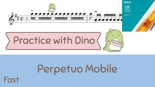 Fast Perpetuo Mobile - Bohm Grade 5 Trinity Violin 2020 - 2023