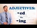 Grammar Series - Using 'Participial Adjectives'