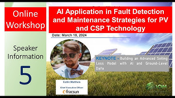 IA Application in Fault Detection and Maintenance Strategies for PV & CSP- Mr Catlin Mattheis -