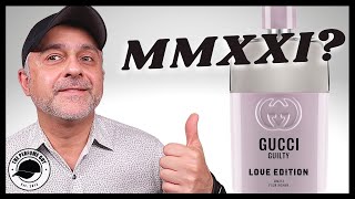 GUCCI GUILTY POUR HOMME LOVE EDITION MMXXI REVIEW + 5 MORE FRAGRANCES I WONT EVER BUY AGAIN