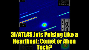 3I/ATLAS Jets Pulsing Like a Heartbeat: Comet or Alien Tech?