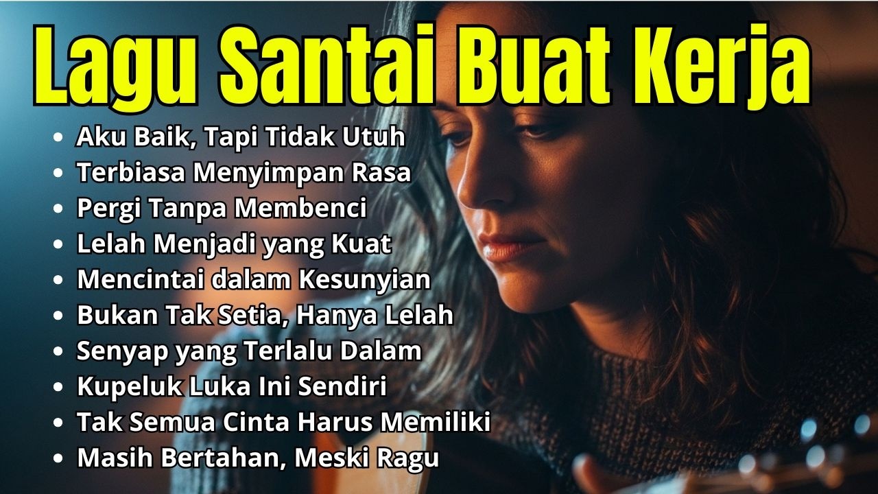 Lagu Slow Rock Santai 2026 | Musik Kerja Anti Stres & Bikin Betah