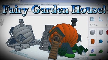 Tinkercad Design Tutorial! Fairy Garden House! 3D Modeling! WOW!