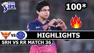 Sunrisers Hyderabad Vs Rajasthan Royals Ipl 2026 Match 36 Highlights  Srh Vs Rr