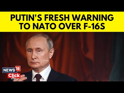 Vladimir Putin Latest | Russia Will Not Attack NATO But F-16s Will Be Shot Down In Ukraine | N18V - CNNNEWS18