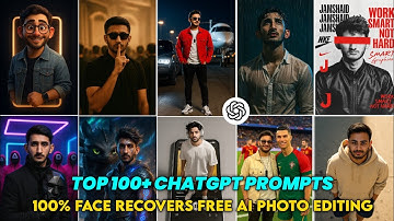 Top 100+ ChatGpt Ai Photo Prompt | ChatGpt Viral Photo Editing | ai photo editing tutorial