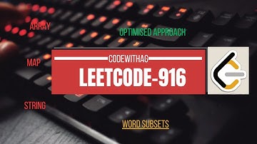 LeetCode Question: 916:-Word Subsets || C++ ,Python , Java ||Explained and Coded