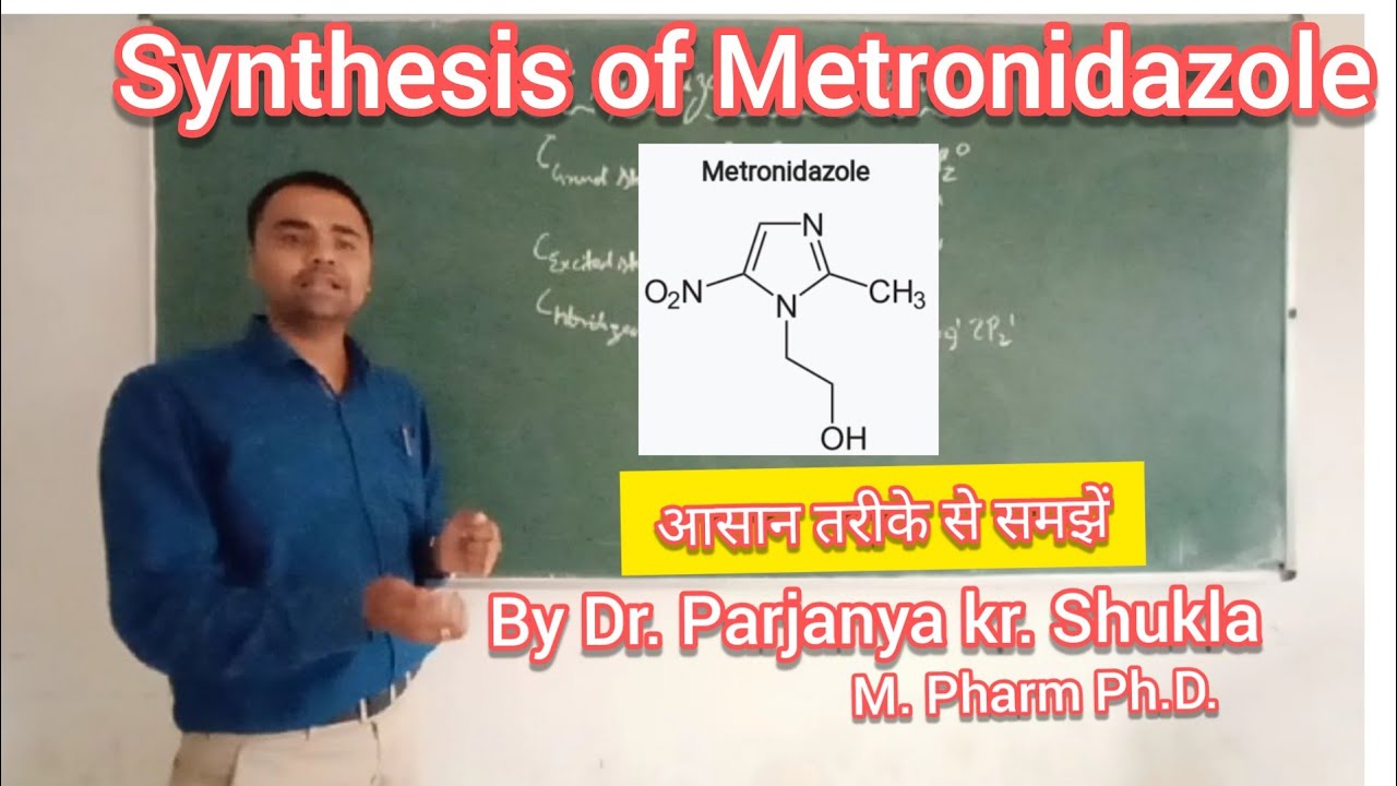Synthesis of Metronidazole BP 601T L4 YouTube