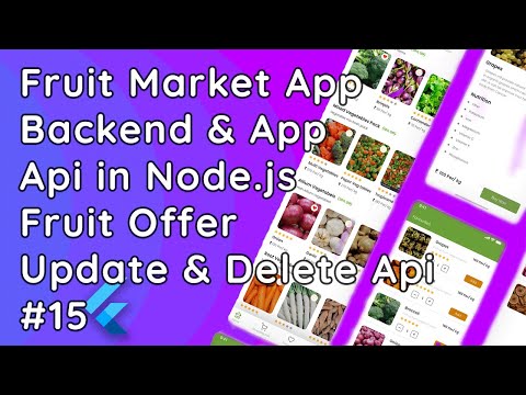 Fruit Market App Backend API: Update & Delete Fruit Offer API with Node.js, Express.js & MySQL #15