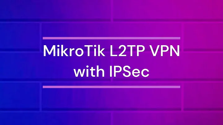 Secure Your Network | MikroTik VPN Setup with L2TP & IPsec (Step-by-Step Guide)