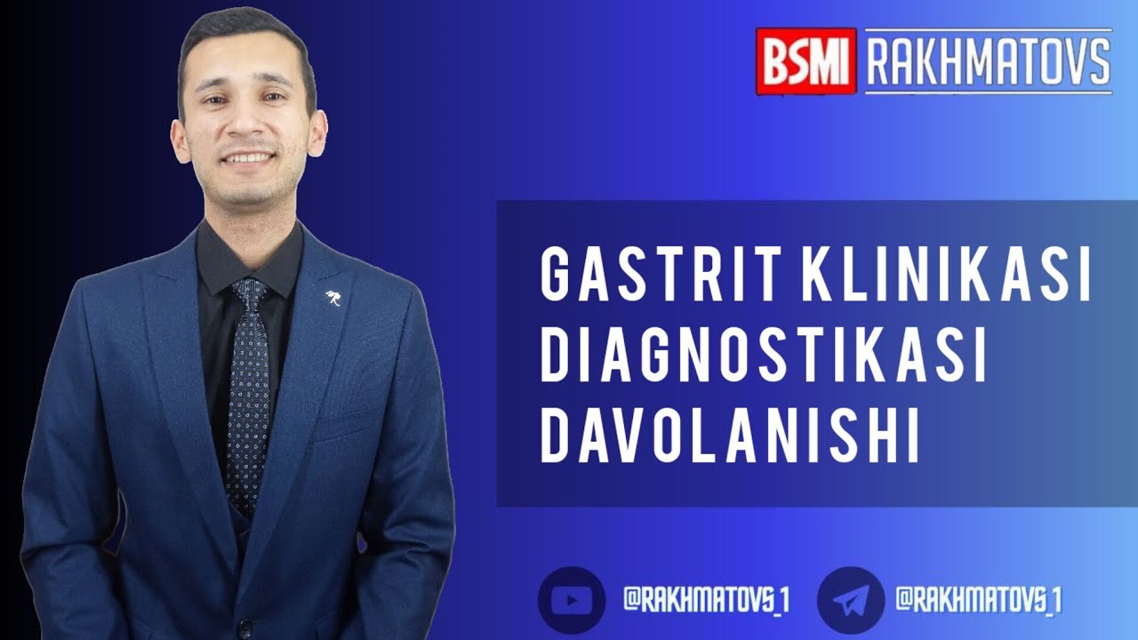 GASTRIT KLINIKASI, DIAGNOSTIKASI VA DAVOLASHI #rakhmatovs #gastrit #facts
