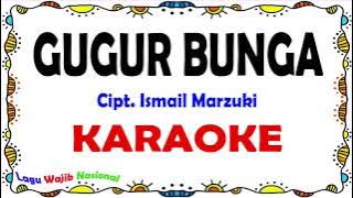 Gugur Bunga - Karaoke