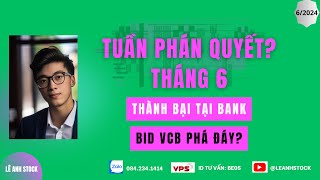 NHẬN ĐỊNH THỊ TRƯỜNG CHỨNG KHOÁN HẰNG NGÀY | THÀNH BẠI TẠI BANK| BID VCB LIỆU CÓ PHÁ ĐÁY?