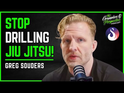 BJJ Instructional Shortcuts Are A Lie, All You Need Is Live Work - Greg Souders | #54